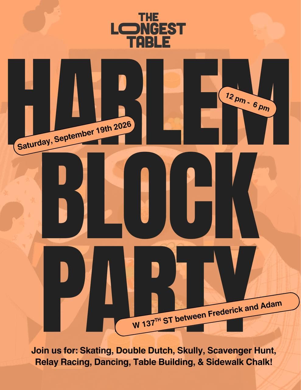 The Longest Table Harlem Block Party poster for Saturday, September 19th 2026, 12pm to 6pm on West 137th Street between Frederick and Adam